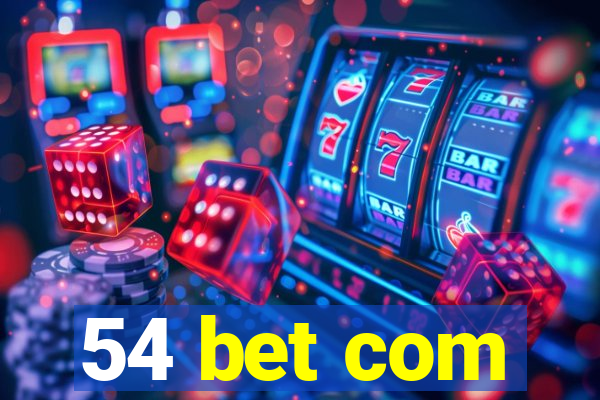 54 bet com